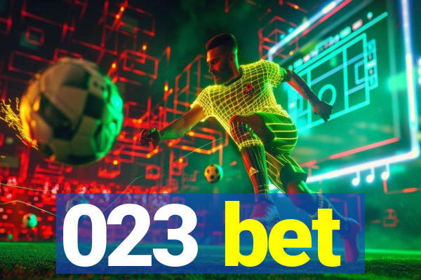 023 bet